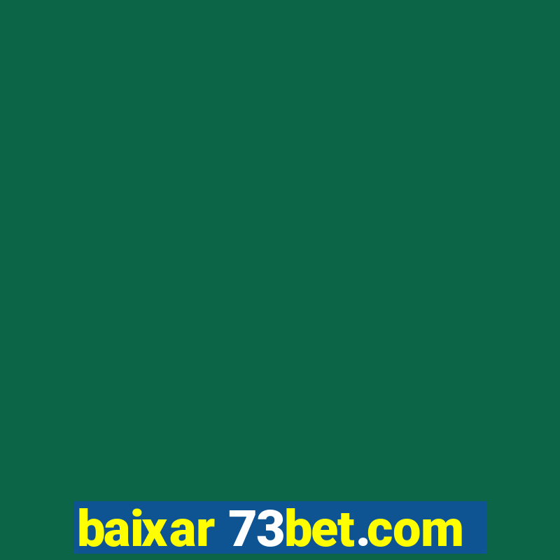 baixar 73bet.com